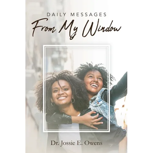 Daily Messages from My Window - Paperback