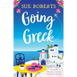 Going Greek: A totally hilarious summer romantic comedy - Paperback