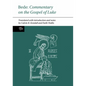 Bede: Commentary on the Gospel of Luke - Paperback