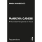 Mahatma Gandhi: A Nonviolent Perspective on Peace - Paperback