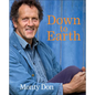Down to Earth: Gardening Wisdom - Hardcover