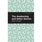 The Awakening - Hardcover