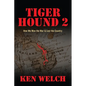 Tiger Hound 2: How We Won the War & Lost the Country - Paperback