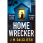 Homewrecker: An Utterly Gripping Psychological Thriller with a Gasp Out-Loud Twist - Paperback