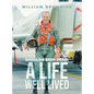 Shoulda Been Dead: A Life Well Lived - Hardcover