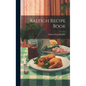 Raleigh Recipe Book - Hardcover