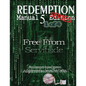 Redemption Manual 5.0 Series - Book 1: Free From Servitude - Paperback