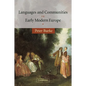 Languages and Communities in Early Modern Europe - Paperback