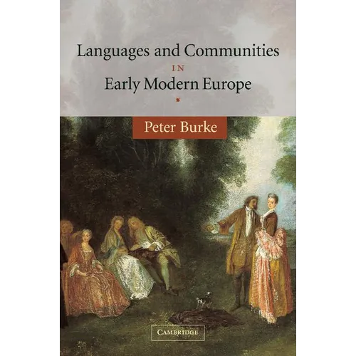 Languages and Communities in Early Modern Europe - Paperback