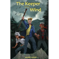 The keeper of the wind - Paperback