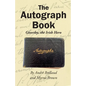The Autograph Book: Goorthy, An Irish Hero - Paperback