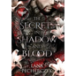The Secrets in Shadow and Blood: Season of the Vampire - Hardcover