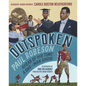 Outspoken: Paul Robeson, Ahead of His Time: A One-Man Show - Hardcover