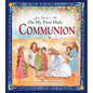 Jesus Speaks to Me on My First Holy Communion - Hardcover