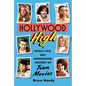 Hollywood High: A Totally Epic, Way Opinionated History of Teen Movies - Hardcover