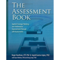 The Assessment Book: Applied Strategic Thinking and Performance Improvement Through Self-Assessments - Paperback