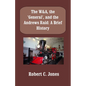 The W&A, the "General", and the Andrews Raid: A Brief History - Paperback