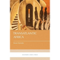 Transatlantic Africa - Paperback
