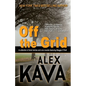 Off the Grid: A collection of short stories and one novella featuring Maggie O'Dell - Paperback