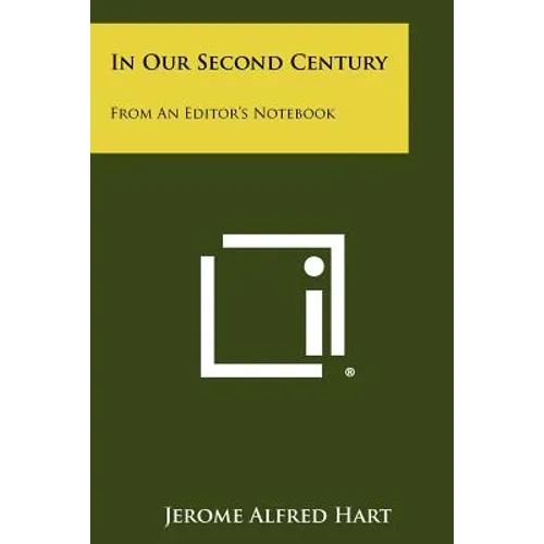In Our Second Century: From An Editor's Notebook - Paperback