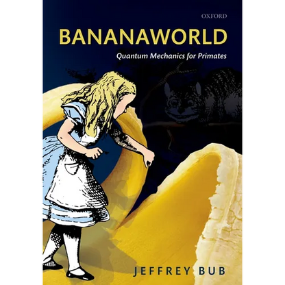 Bananaworld: Quantum Mechanics for Primates - Paperback