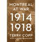 Montreal at War, 1914-1918 - Paperback