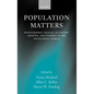 Population Matters 'Demographic Change, Economic Growth and Poverty - Hardcover