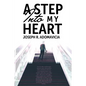 A Step Into My Heart: Blackout Edition - Paperback