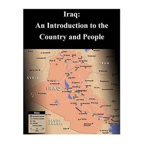 Iraq: An Introduction to the Country and People - Paperback