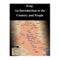 Iraq: An Introduction to the Country and People - Paperback