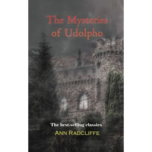 The Mysteries of Udolpho - Hardcover