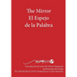 The Mirror El Espejo de La Palabra - Paperback