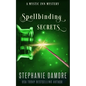 Spellbinding Secrets - Paperback
