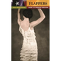 Flappers: A Guide to an American Subculture - Hardcover