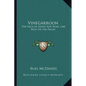 Vinegarroon: The Saga of Judge Roy Bean, Law West of the Pecos - Paperback