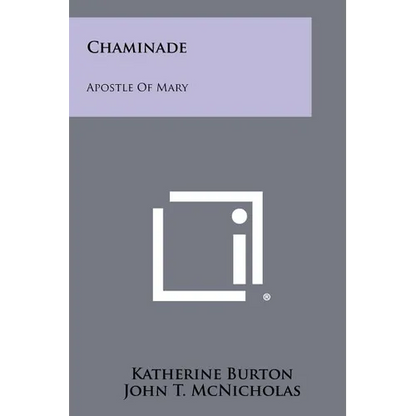 Chaminade: Apostle of Mary - Paperback