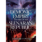 The Fall of the Demonic Empire and Rise of the Slenaran Republic - Paperback