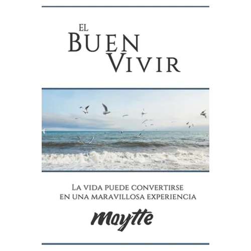 El Buen Vivir - Paperback