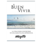 El Buen Vivir - Paperback