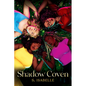 Shadow Coven (the Witchery, Book 2) - Hardcover