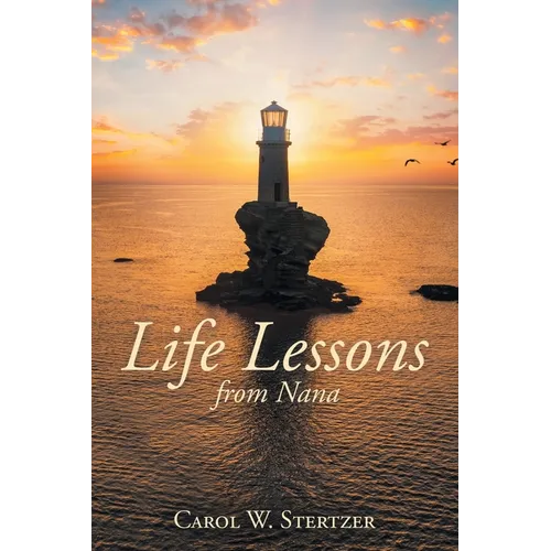 Life Lessons from Nana - Paperback