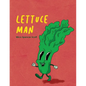 Lettuce Man - Paperback