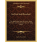 Real And Ideal Bloomfield: The Briefly-Told Story Of Church Town, Township And Incorporated Town Of Today (1902) - Paperback