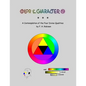 Color & Character: A Contemplation of the Four Divine Qualities - Paperback