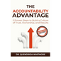 The Accountability Advantage: 5 Proven Steps to Build a Culture of Trust, Ownership, and Results - Paperback