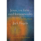 Jesus, the Bible, and Homosexuality: Explode the Myths, Heal the Church (Revised, Expanded) - Paperback