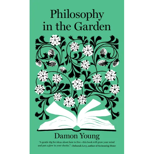 Philosophy in the Garden - Hardcover