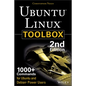 Ubuntu Linux Toolbox: 1000+ Commands for Power Users - Paperback
