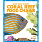 Coral Reef Food Chains - Hardcover