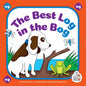 The Best Log in the Bog - Library Binding